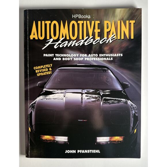 Automotive Paint Handbook: Paint Technology For Auto Enthusiasts And Body Shops - Picture 1 of 10